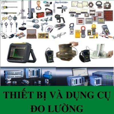 DỤNG CỤ ,THIẾT BỊ ĐO LƯỜNG VÀ THIẾT BỊ CÔNG NGHIỆP